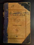 Tiganiada - Poema Eroi-comica In 12 Canturi - Ioan Budai-deleanu ,544170