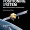 Global Positioning System: Signals, Measurements, and Performance (Revised Second Edition)