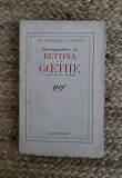Correspondance de Bettina et de Goethe ,1942