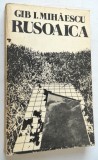 Gib I. Mihaescu - Rusoaica