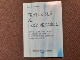 TESTE GRILA DE FIZICA MECANICA IOAN BORS EMILIAN MICU