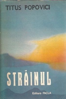 Strainul - Titus Popovici foto