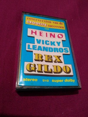 CASETA AUDIO VAN HEINO,VICKY LEANDROS ,REX GILDO RARA!!ORIGINALA foto