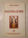 Olivier Clement - Rugăciunea lui Iisus (1997)