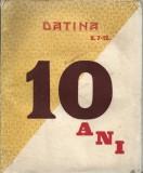 1425SPN Datina, X 7-12, 10 ani, 1932, Turnu Severin
