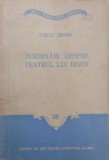Insemnari despre teatrul lui Ibsen - Ovidiu Drimba