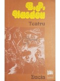 B. P. Hasdeu - Teatru (Editia: 1982)