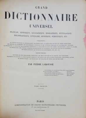GRAND DICTIONNAIRE UNIVERSEL...par PIERRE LAROUSSE, 17 volume - PARIS, foto