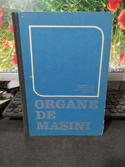 Organe de mașini, Chișiu, Matieșan, Mădărășan, Pop, ediția 2, București 1981 125