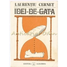 Idei De Gata - Laurentiu Cernet