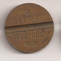 Moneda / Jeton Telefonic GETTONE TELEFONICO - ITALIA 7609