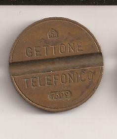 Moneda / Jeton Telefonic GETTONE TELEFONICO - ITALIA 7609