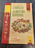 Ghid complet de combinatii alimentare sanatoase