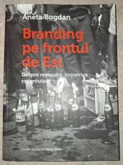 Aneta Bogdan - Branding pe frontul de est