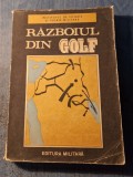 Razboiul din golf studiu politico militar