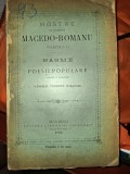 MOSTRE DE DIALECTUL MACEDO-ROMANU, PARTEA II * BASME SI POESII POPULARE, 1882 - VANGHELIU PETRESCU (Crusoveanu)