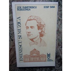 Zoe Dumitrescu Busulenga, Iosif Sava - Eminescu si muzica