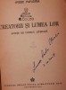 CREATORII SI LUMEA LOR