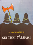 Cei trei talhari