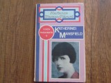 Marianne Pierson-Pierard -Viata Pasionata a Katherinei Mansfield