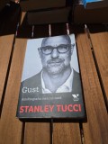 Gust Autobiografia mea culinară - Stanley Tucci 2022