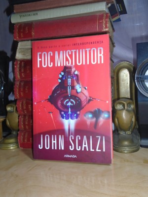 JOHN SCALZI - FOC MISTUITOR ( SF ) , 2020 * foto