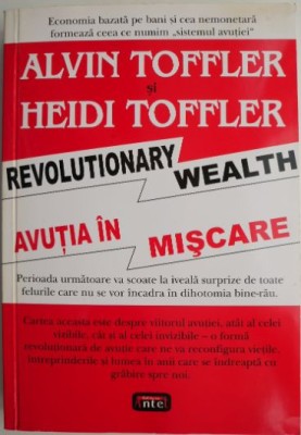Avutia in miscare &amp;ndash; Alvin Toffler, Heidi Toffler foto
