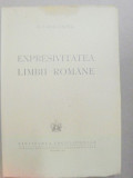 EXPRESIVITATEA LIMBII ROMANE-D. CARACOSTEA BUCURESTI 1942