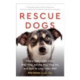 Cumpara ieftin Carte Rescue Dogs: Origini, Comportament, Ingrijire Caini Salvare | Pete Paxton | Engleza