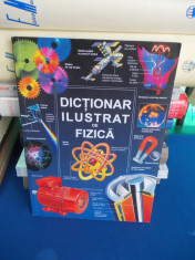 DICTIONAR ILUSTRAT DE FIZICA , AQUILA , 2002 foto