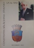 Constantin Balaceanu Stolnici la 80 ani, Bucuresti, 2003 (neamul Balacenilor, academician, medicina, neurologie, biografie, cultura romana, boieri)