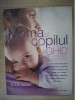 Dr.A.J.R. Waterston Mama și copilul - Carte parenting, Editura Litera