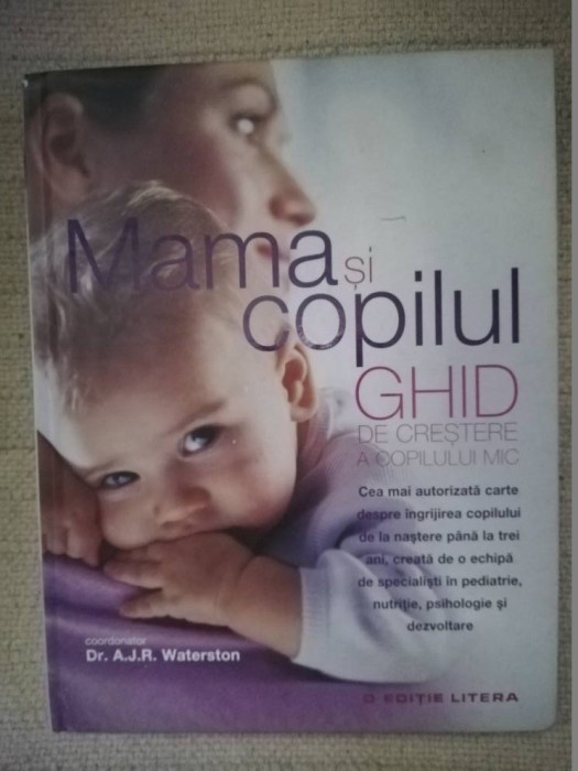 Dr.A.J.R. Waterston Mama și copilul