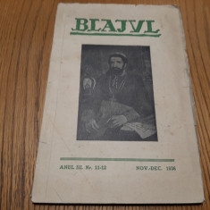BLAJUL - Revista Lunara de Cultura - Anul III. nr. 11-12, Nov.-Dec. 1936, 103 p.