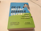 Robert M. Sapolsky - De ce nu fac zebrele ulcer? RF16/0, 2018