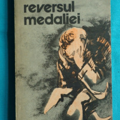 Nicolae Margeanu – Reversul medaliei ( cu dedicatie si autograf )