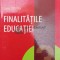 Finalitatile educatiei (volumul 3) - 2016 - Sorin Cristea ($W25)