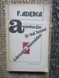 F. ADERCA - AVENTURILE D-LUI IONEL LACUSTA-TERMIDOR