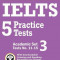 Ielts 5 Practice Tests, Academic Set 3: Tests No. 11-15