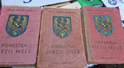 POVESTEA VIETII MELE-MARIA REGINA ROMANIEI 3 volume foto