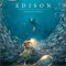 Edison. Misterul comorii dispărute