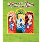 Cumpara ieftin David cel viteaz si lira fermecata/Vidican Ciprian