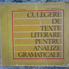 Culegere de texte literare pentru analize gramaticale - Virgiliu Dron , ...