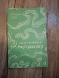 Pasii pierduti - Alejo Carpentier
