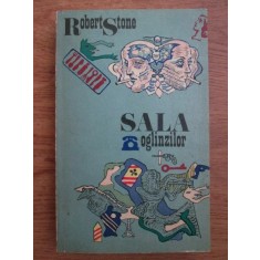 Robert Stone - Sala oglinzilor