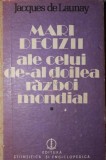 MARI DECIZII ALE CELUI DE-AL DOILEA RAZBOI MONDIAL