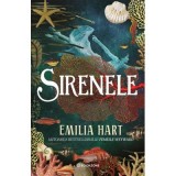 Sirenele - Emilia Hart