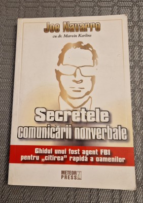 Secretele comunicarii nonverbale Joe Navarro foto