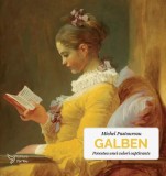 Galben. Povestea unei culori captivante - Michel Pastoureau - Paperback brosat - Istorie culturala