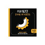 My First Book of Pasta: Black and White High Contrast Baby Book